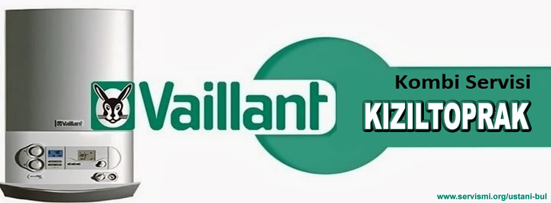 Kızıltoprak Vaillant Servisi