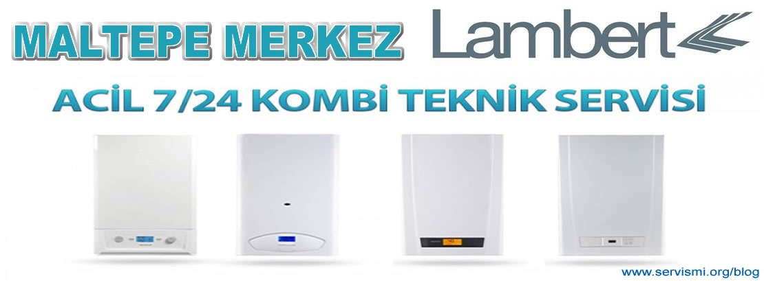 Maltepe Lambert Servisi