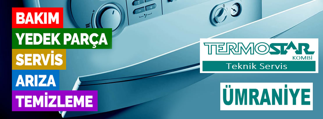 Ümraniye Termostar Servisi