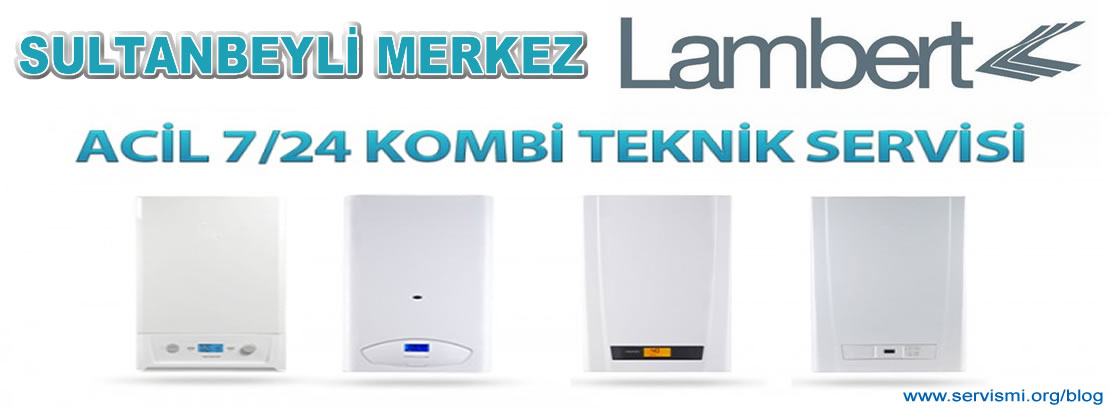 Sultanbeyli Lambert Servisi